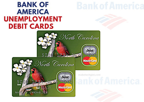 Bank Of America NC DES Debit Card - NC unemployment debit card
