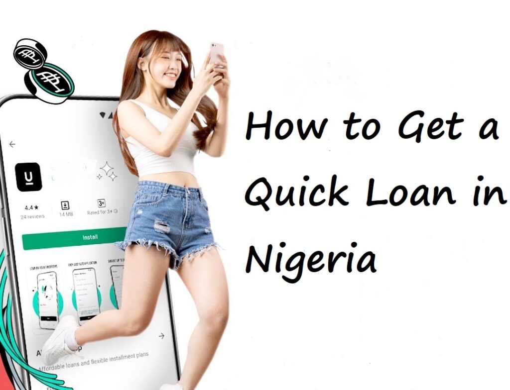 How to Get a Quick Loan in Nigeria