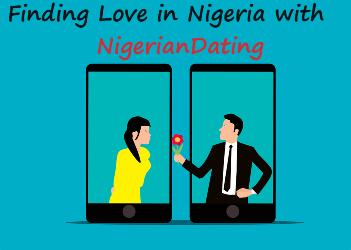 NigerianDating - Finding Love in Nigeria