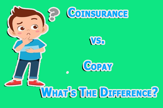 Coinsurance vs. Copay What's The Difference