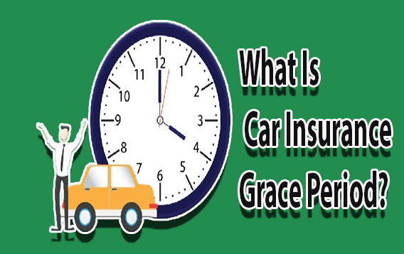 What Is Car Insurance Grace Period