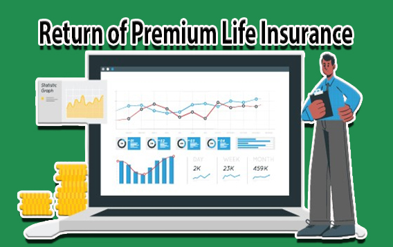 Return of Premium Life Insurance