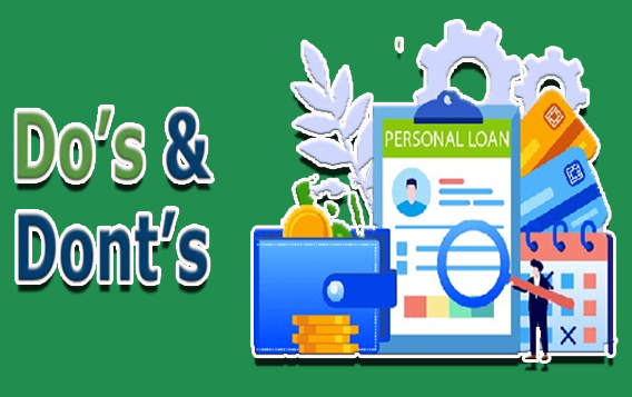 Personal Loan Dos and Don'ts