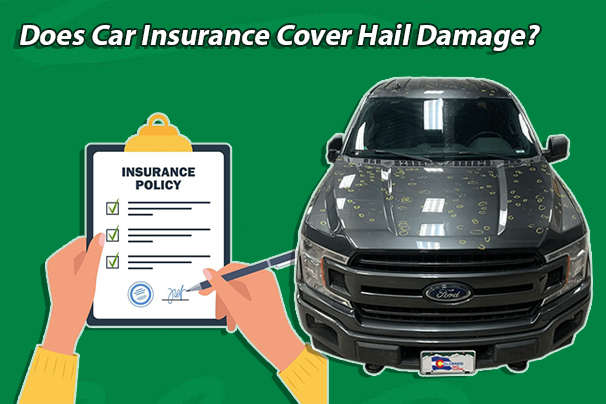 Does Car Insurance Cover Hail Damage?