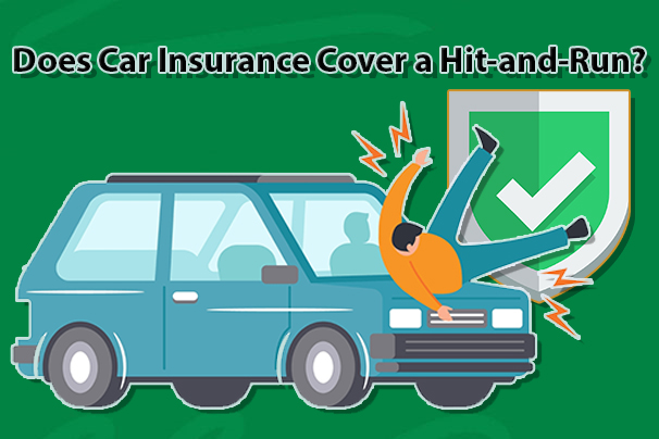 Does Car Insurance Cover a Hit-and-Run?