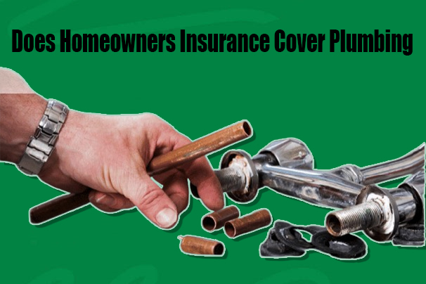 Does Homeowners Insurance Cover Plumbing