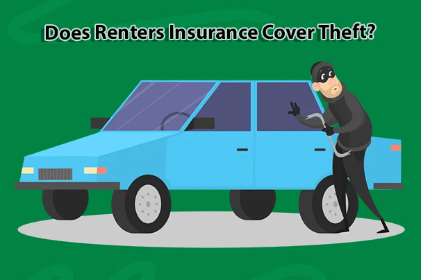 Does Renters Insurance Cover Theft?