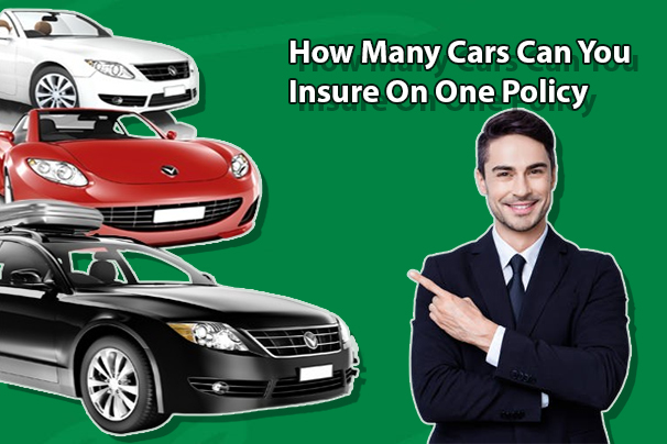 How Many Cars Can You Insure On One Policy