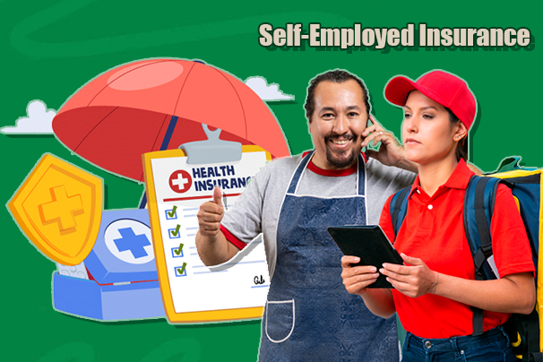 Self-Employed Insurance