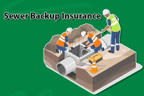 Sewer Backup Insurance