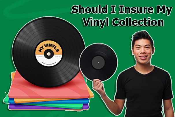 Should I Insure My Vinyl Collection