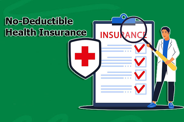 No-Deductible Health Insurance