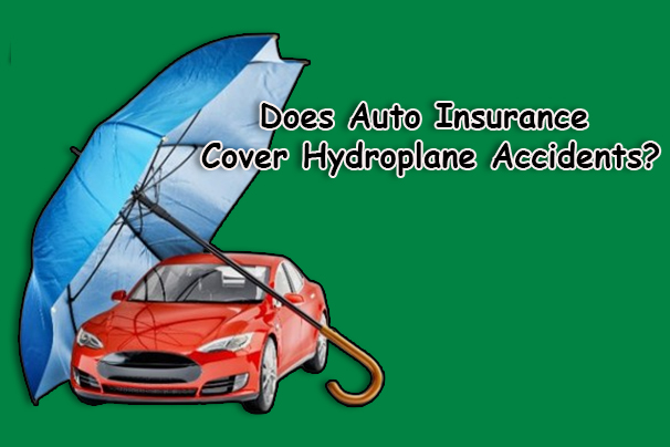 Does Auto Insurance Cover Hydroplane Accidents?