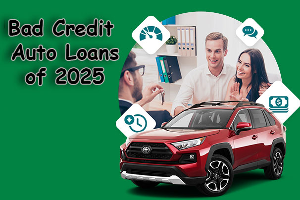 Bad Credit Auto Loans of 2025