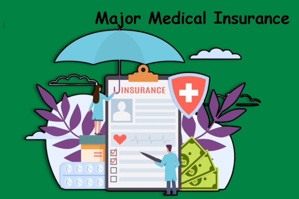 Major Medical Insurance