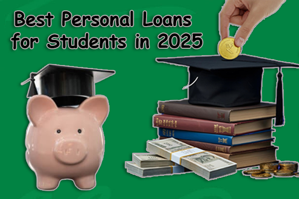 Best Personal Loans for Students in 2025